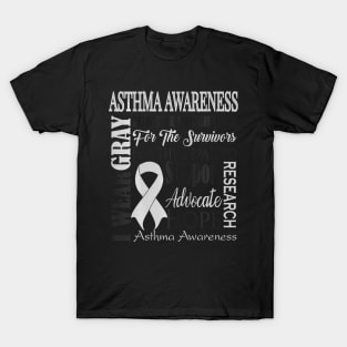 Asthma Awareness  I Wear Gray for an Asthmatic T-Shirt